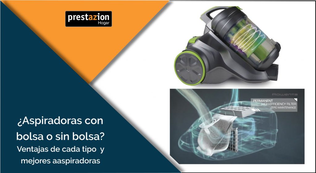mejores aspiradoras con bolsa sin bolsa