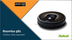 iRobot Roomba 981 opinion precio