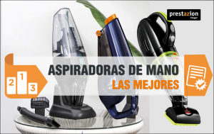 Aspiradora de Mano- MEJORES Y MAS POTENTES
