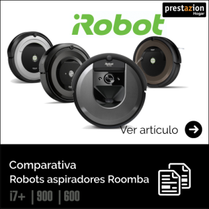 COMPARATIVA robots aspiradores-Roomba