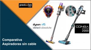 Comparativa_Dyson_v15 detect_Absolute vs_Conga_Rockstar_2000_connected ergowet