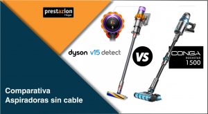 Comparativa_Dyson_v15 detect_vs_Conga_Rockstar_1500