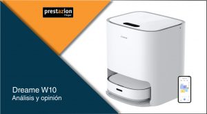 Dreame Bot W10_analisis precio opinion