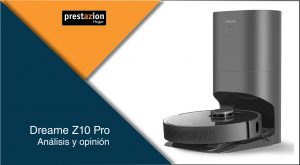 Dreame Z10 Pro_opiniones_precio_analisis