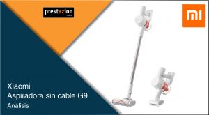 XIAOMI aspiradora sin cable G9_opinion