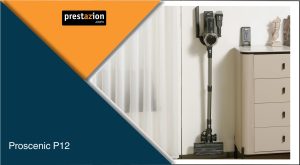 proscenic P12 OPINION