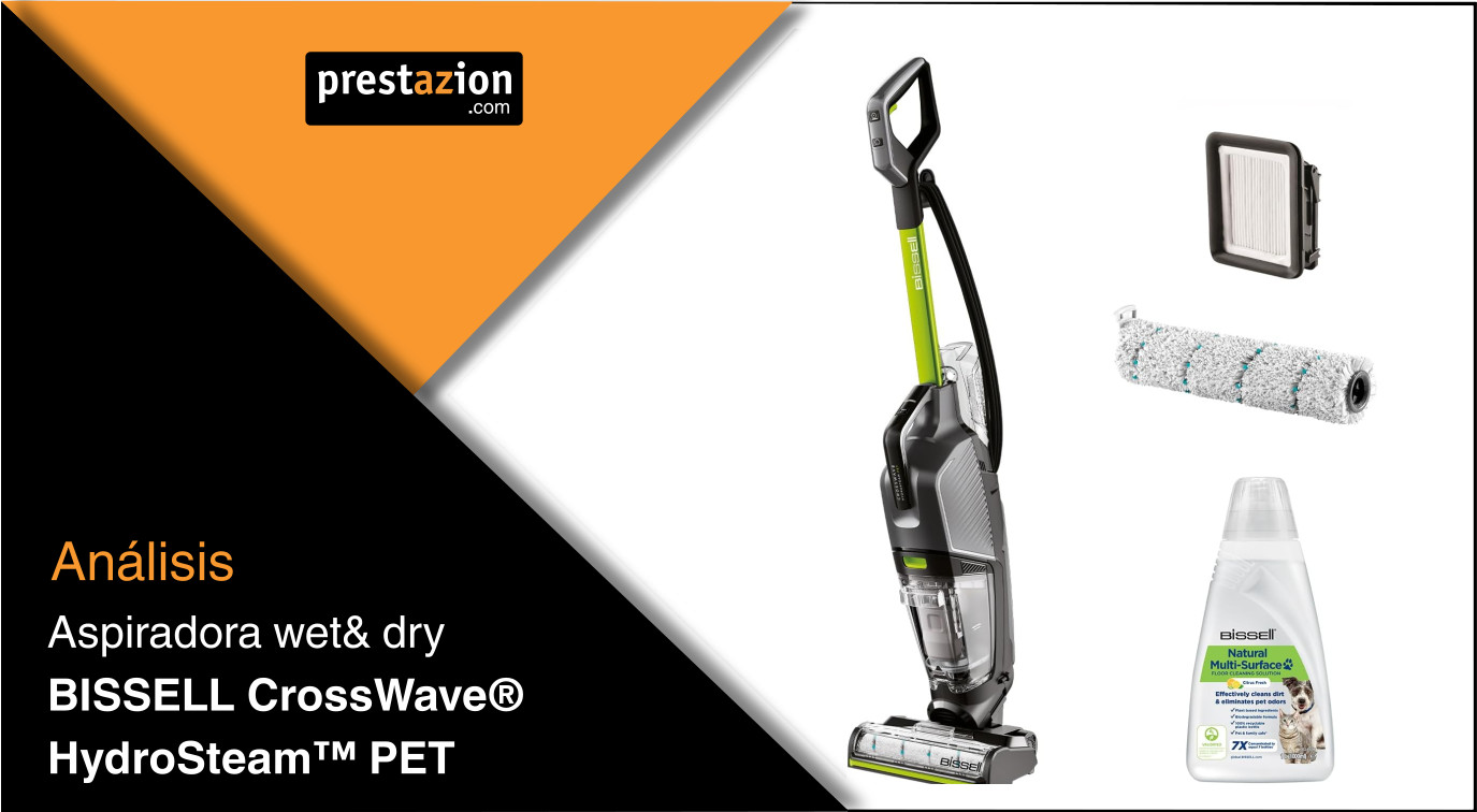 BISSELL CrossWave HydroSteam PET. Opinión. La aspiradora en seco y húmedo especial mascotas