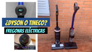 COMPARATIVA fregonas eléctricas _tineco_dyson washg1