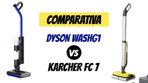 COMPARATIVA_DYSONWASHG1_KARCHER FC7