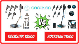 Conga Rockstar 12500 vs 11500: Comparativa de aspiradoras sin cable Cecotec